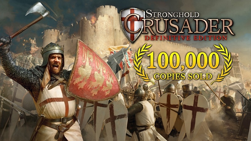 «Взял не раздумывая»: Firefly Studios похвасталась продажами Stronghold Crusader: Definitive Edition за первые два дня